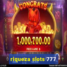 riqueza slots 777